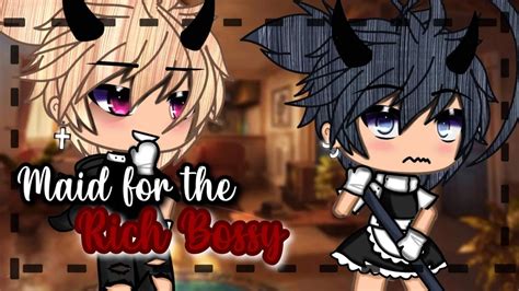 Maid For The Rich Bossy Bl Gay Original Gacha Life Mini Movie Youtube Maid For The Rich Bossy Bl Gay Original Gacha Life Mini Movie Youtube